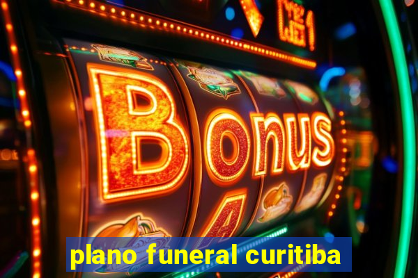 plano funeral curitiba